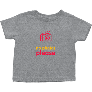 No Photos Toddler T-Shirts (English)
