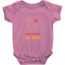 No filter needed Onesie (French)