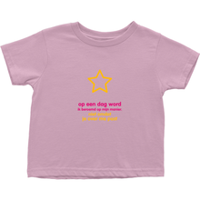 I'll be famous Toddler T-Shirts (Dutch)