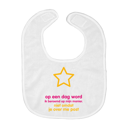 I'll be famous Bib (Dutch)