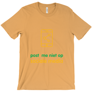 Don't Post Adult T-shirt (Dutch)