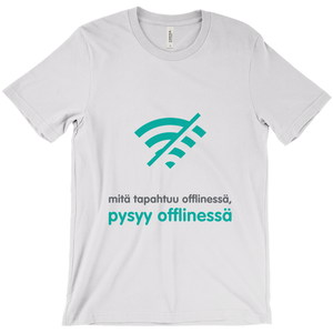 What happens offline Adult T-shirt (Finnish)