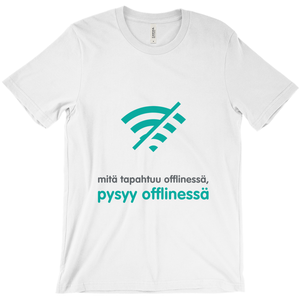 What happens offline Adult T-shirt (Finnish)