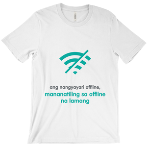 What happens offline Adult T-shirt (Filipino)