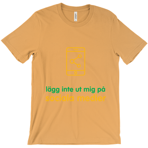 Don't Post Adult T-shirt (Swedish)