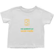 Don't Post me Toddler T-Shirts (Italian)