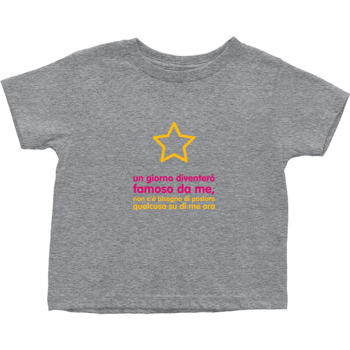I'll be famous Toddler T-Shirts (Italian)